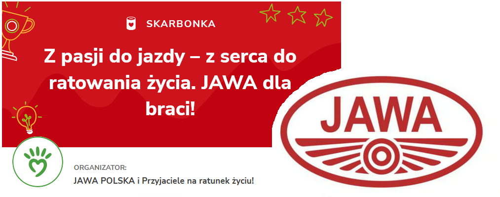 Z pasji do jazdy – z serca do ratowania życia. JAWA dla braci!